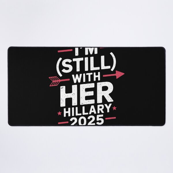 Item preview, I'm Still With Her! Support Hillary Clinton 2020 President designed and sold by splindoershop.
