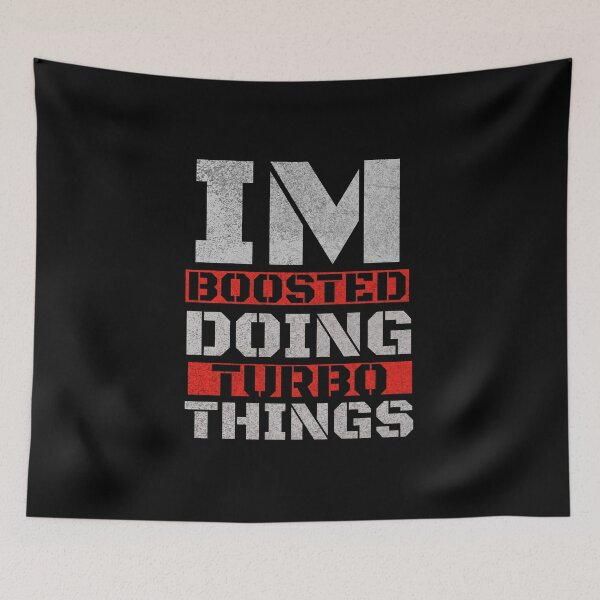 Item preview, Im Boosted Doing Turbo Things Funny Car Racing Turbocharged Street Car Race Car  Boost  designed and sold by CarantinedChaos.