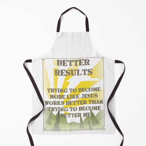 Item preview, Better Results More Like Jesus designed and sold by TerScott.