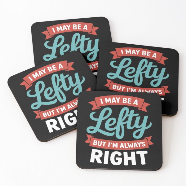 Item preview, Left Handed Always Right Funny Leftie designed and sold by MAKOPOKOShop.