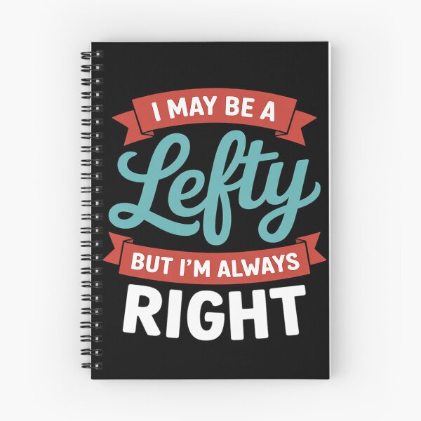 Item preview, Left Handed Always Right Funny Leftie designed and sold by MAKOPOKOShop.