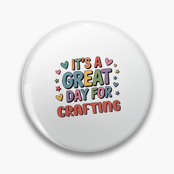 Item preview, It's a Great Day for Crafting - Funny Crafting Lover designed and sold by Watsonarts.