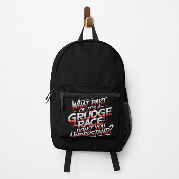 Item preview, What Part Of It's A Grudge Race Don't You Understand Funny Sarcastic Drag Racing Car Racing Race Car designed and sold by CarantinedChaos.