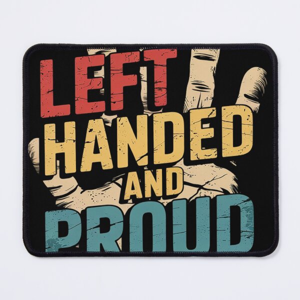 Item preview, Left Handed And Proud Lefty World Left Handers Day Lefties designed and sold by MAKOPOKOShop.