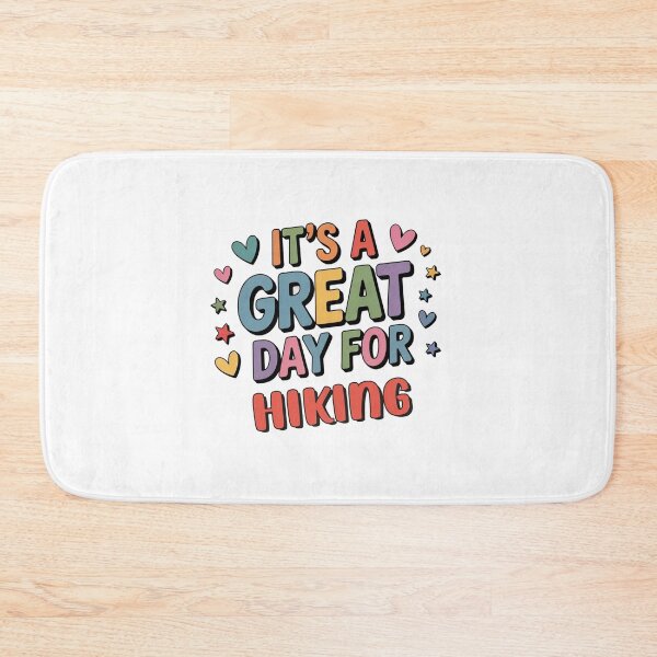 Item preview, It's a Great Day for Hiking - Funny Hiking Lover designed and sold by Watsonarts.