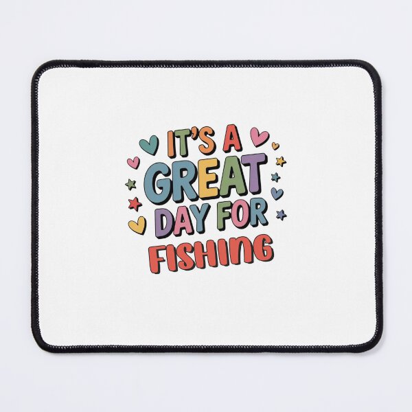 Item preview, It's a Great Day for Fishing - Funny Fishing Lover designed and sold by Watsonarts.