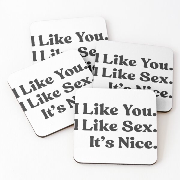 Item preview, I Like You. I Like Sex. It’s Nice. designed and sold by UNK-Fatigues.