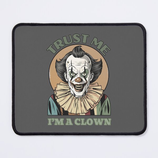 Item preview, Trust Me - I'm A Clown designed and sold by Krittermania.