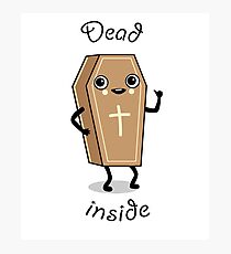 Dead inside lil' coffin dude Photographic Print