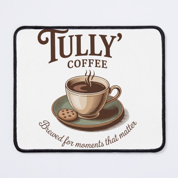 Item preview, Tully’s Coffee – Brewed for Moments that Matter designed and sold by SouadShopArt.