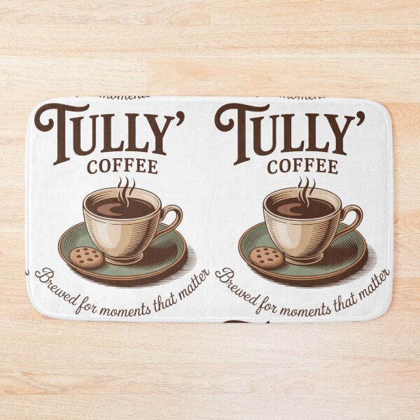 Item preview, Tully’s Coffee – Brewed for Moments that Matter designed and sold by SouadShopArt.