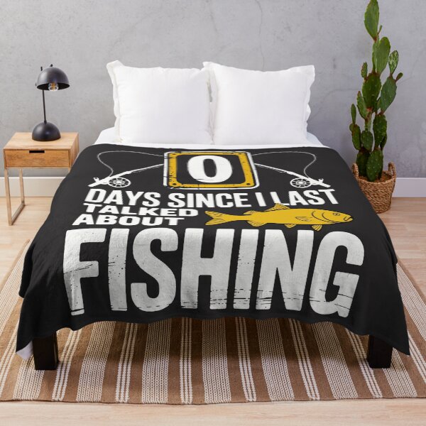 Item preview, Funny Days Since I last talked about Fishing Fisherman designed and sold by BeyondTe.