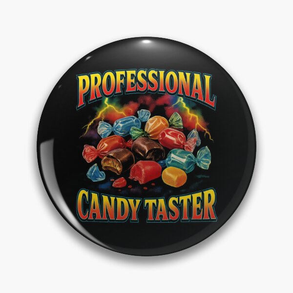 Item preview, Professional Candy Taster Candy Gear designed and sold by DynamicDesign.