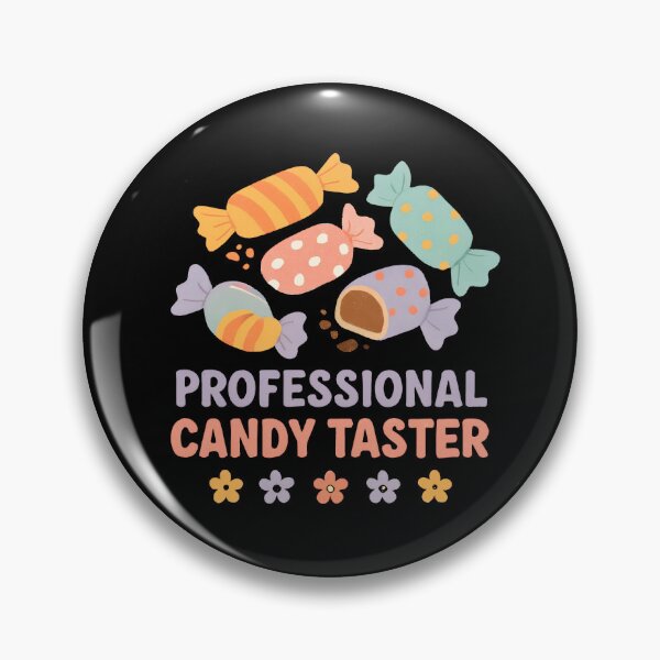 Item preview, Professional Candy Taster Candy Gear designed and sold by DynamicDesign.