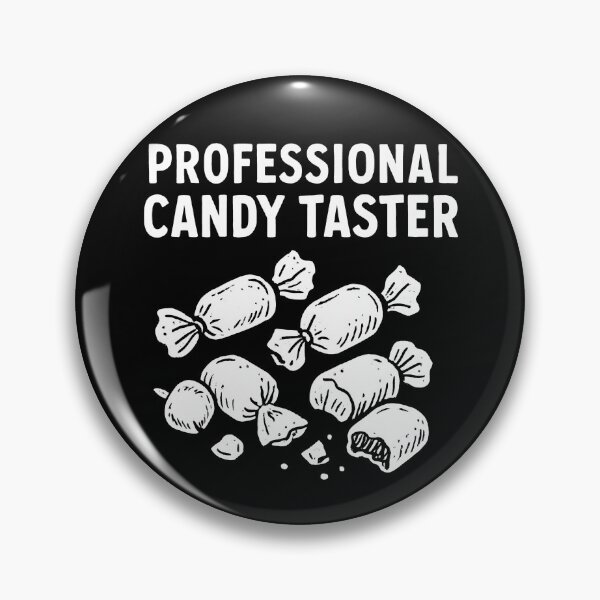 Item preview, Professional Candy Taster Candy Gear designed and sold by DynamicDesign.