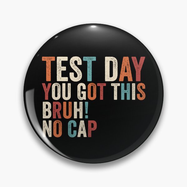 Item preview, Test Day You Got This Bruh No Cap Retro Teacher Test Day Gear designed and sold by DynamicDesign.