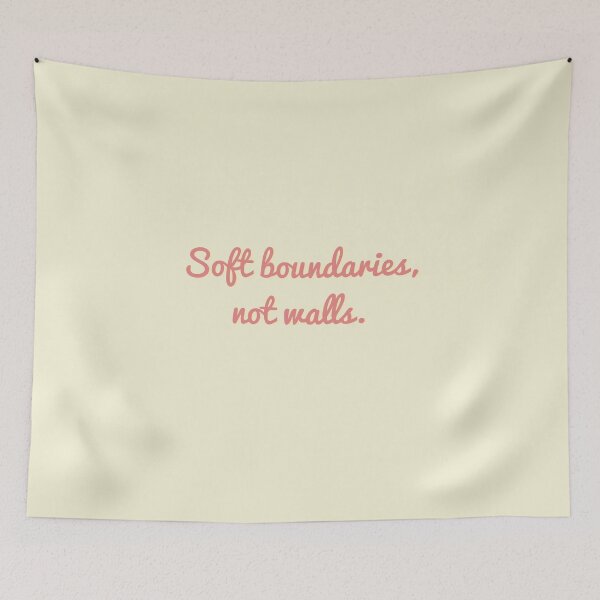 Item preview, Soft boundaries, not walls. designed and sold by mallardpark.
