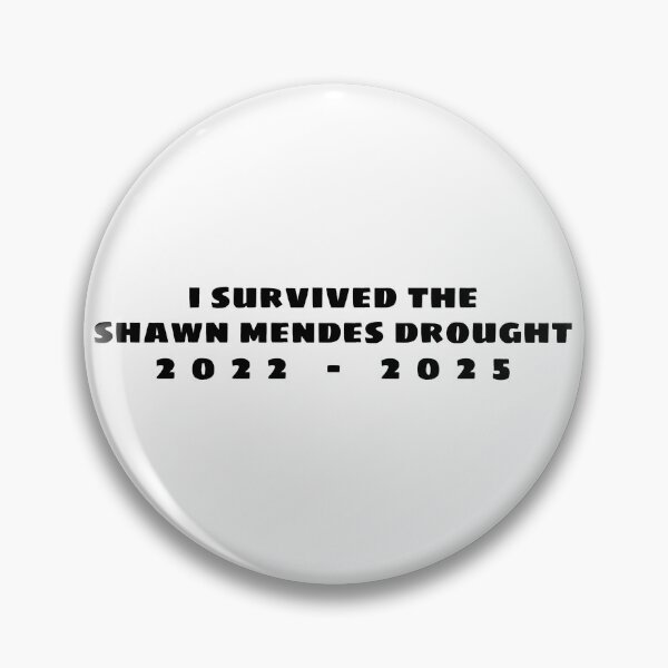 Artikelvorschau, ich habe die Shawn Mendes-Dürre 2022-2025 überlebt entworfen und verkauft von createdbyiayana.