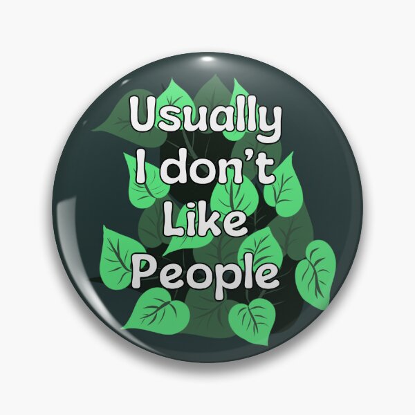 Item preview, Usually I don’t like people designed and sold by Creative_verse108.