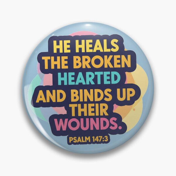 Item preview, He Heals the Broken Hearted designed and sold by AnTartstudios.