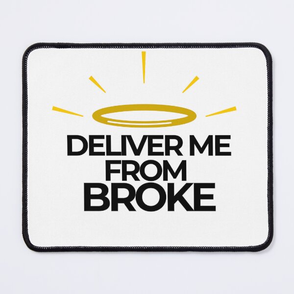 Item preview, Deliver Me From Broke-Funny Spiritual Sticker designed and sold by AshleyJaneCo.