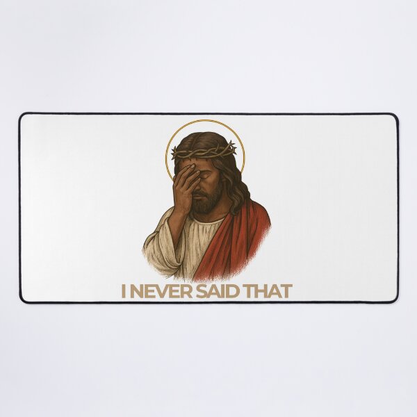 Item preview, I Never Said That, Funny Jesus Quote Sticker designed and sold by AshleyJaneCo.