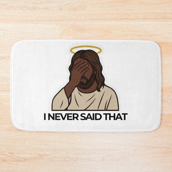 Item preview, I Never Said That, Funny Jesus Quote Sticker designed and sold by AshleyJaneCo.