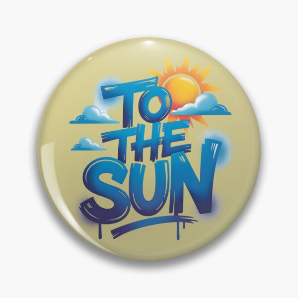 Item preview, To The Sun Vacation Season Positive Thinking Graffiti designed and sold by SurrealArtSzysz.