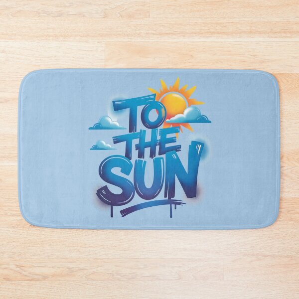 Item preview, To The Sun Vacation Season Positive Thinking Graffiti designed and sold by SurrealArtSzysz.