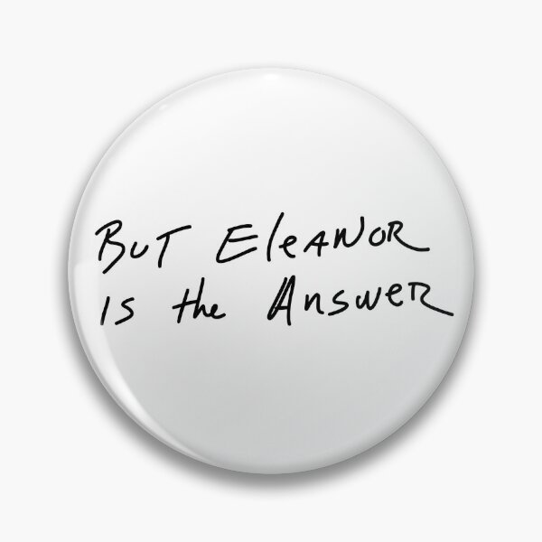 Item preview, eleanor is the answer designed and sold by absofruitely.