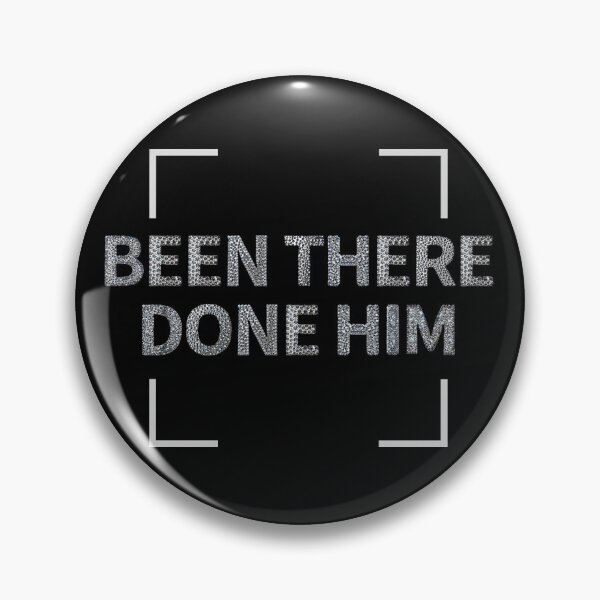 Item preview, Been There Done Him – Sassy Glitter Text Humor Design designed and sold by TeesAndSass.