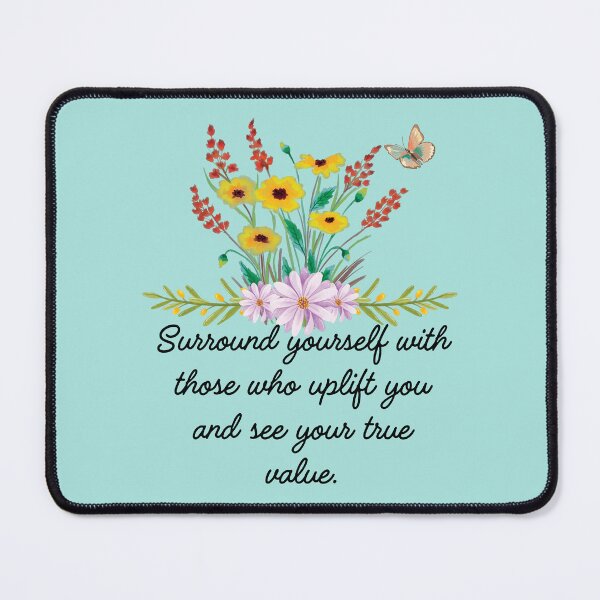 Item preview, Surround yourself with those who uplift you designed and sold by HappyHavenStu.