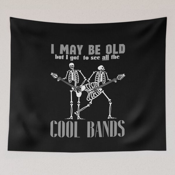 Item preview, I May Be Old But I Got To See All The Cool Bands Rock Concert T-Shirt designed and sold by OldSkullDesigns.