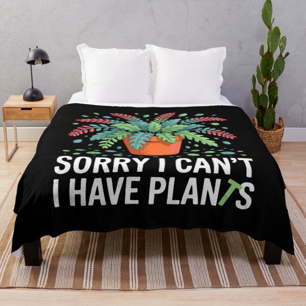 Item preview, Sorry I Have Plants Funny Plant Lover Gardening Botanical Pun designed and sold by w1ckerman.