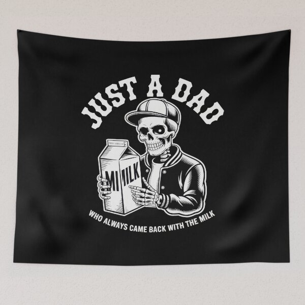 Item preview, Just a Dad Who Always Came Back with the Milk – Funny Skeleton Fatherhood Design designed and sold by VISIONARTIST.