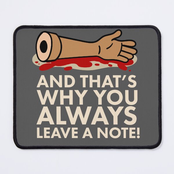 Item preview, And Thats Why You Always Leave a Note! designed and sold by McPod.