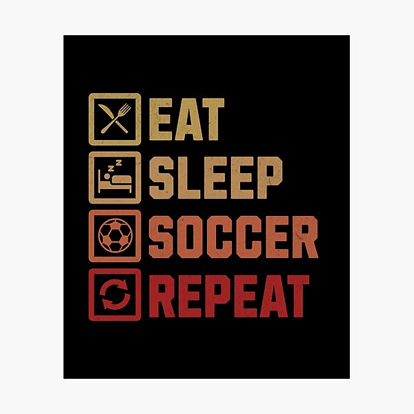 Item preview, Eat Sleep Soccer Repeat - Soccer Player Routine Design designed and sold by Broken Minimalister.