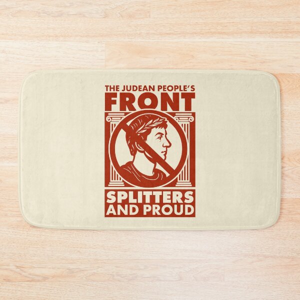 Item preview, The Judean Peoples Front - Splitters and Proud designed and sold by Meta Cortex.