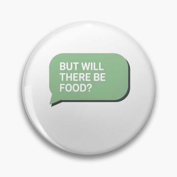 Item preview, but will there be food? designed and sold by Mateusz Majcherek.