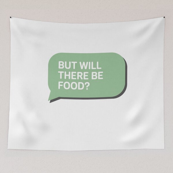 Item preview, but will there be food? designed and sold by Mateusz Majcherek.