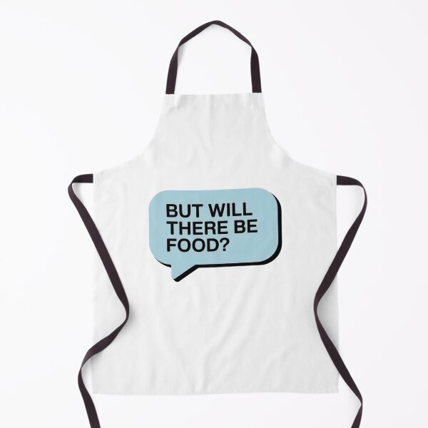 Item preview, but will there be food? designed and sold by Mateusz Majcherek.