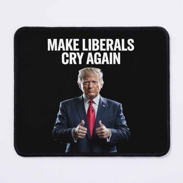 Item preview, Make Liberals Cry Again, Trump designed and sold by splindoershop.