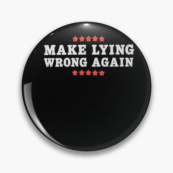 Item preview, Make Lying Wrong Again Anti Trump designed and sold by splindoershop.
