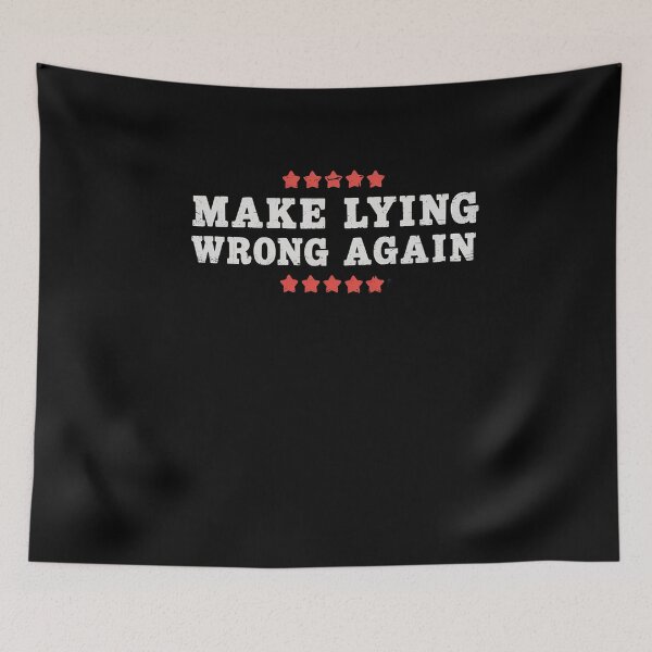 Item preview, Make Lying Wrong Again Anti Trump designed and sold by splindoershop.