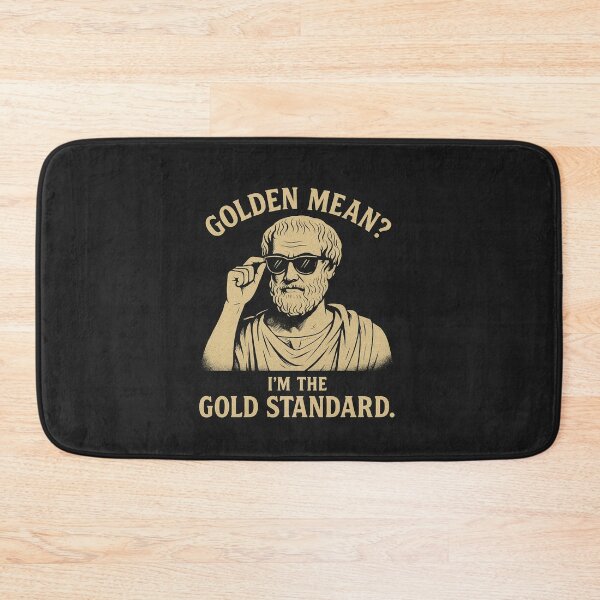 Item preview, Aristotle SWAG - Golden Mean Gold Standard designed and sold by PHILOSOPHY-SWAG.