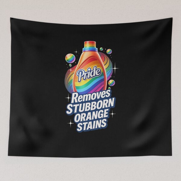 Item preview, Pride Removes Stubborn Orange Stains Anti Trump Movement designed and sold by Watercolored-Me.