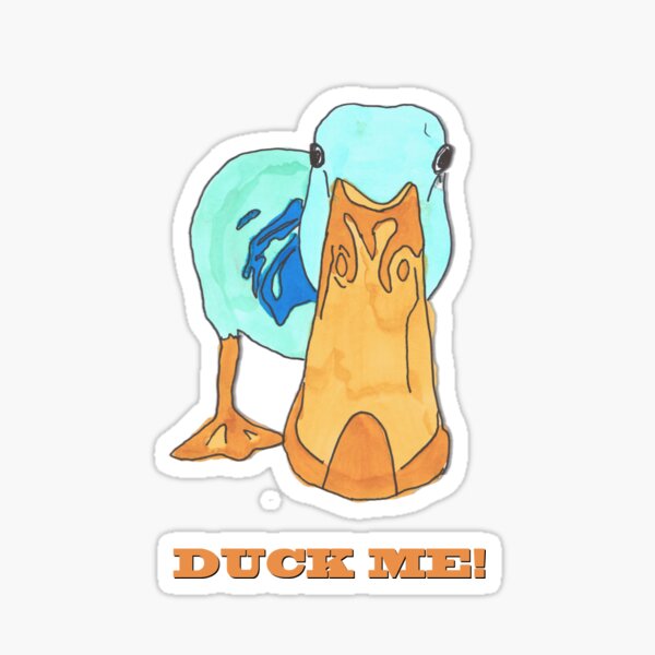 Bold Duck Close-Up with Cheeky Phrase Sticker