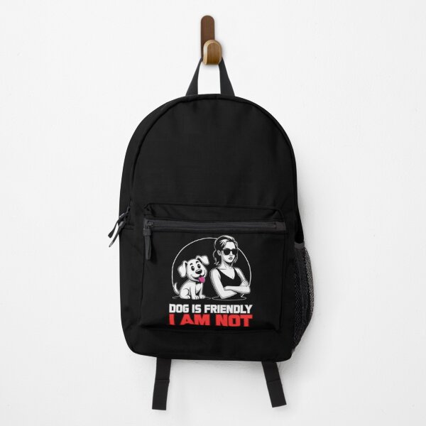 Item preview, Dog Is Friendly I Am Not – Sarcastic Saying For Dog Lovers designed and sold by GRABAPSHOP.
