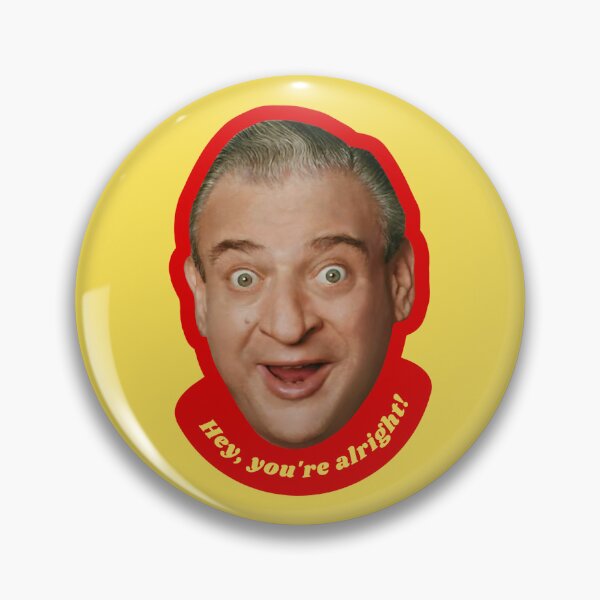 Item preview, Rodney Dangerfield | Hey, You're Alright! designed and sold by SoulSomm.