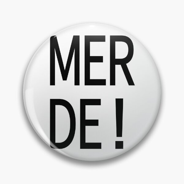 Item preview, MERDE! designed and sold by random8.